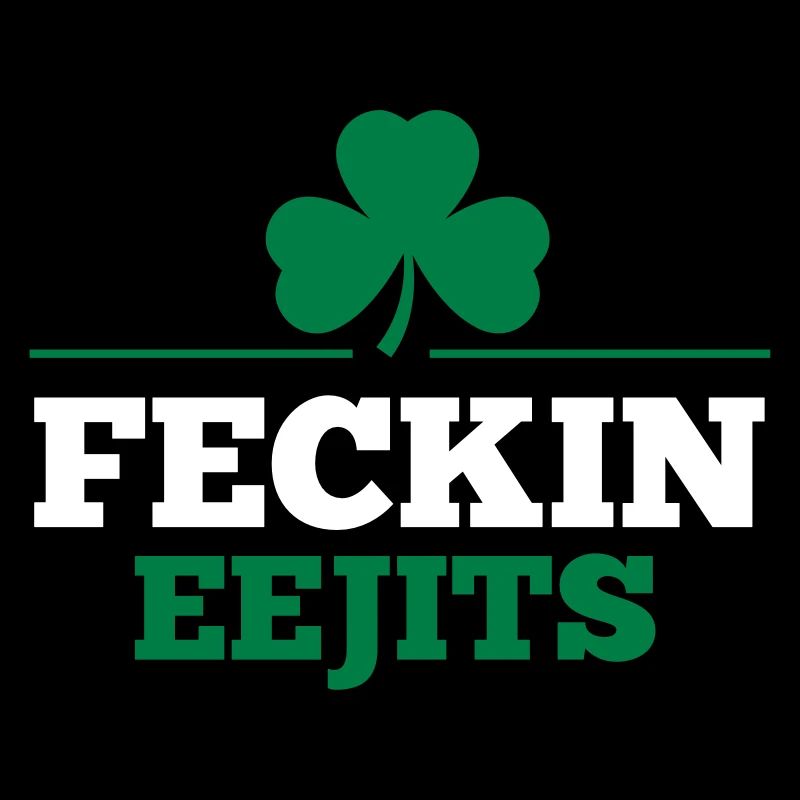FECKIN EEJITS