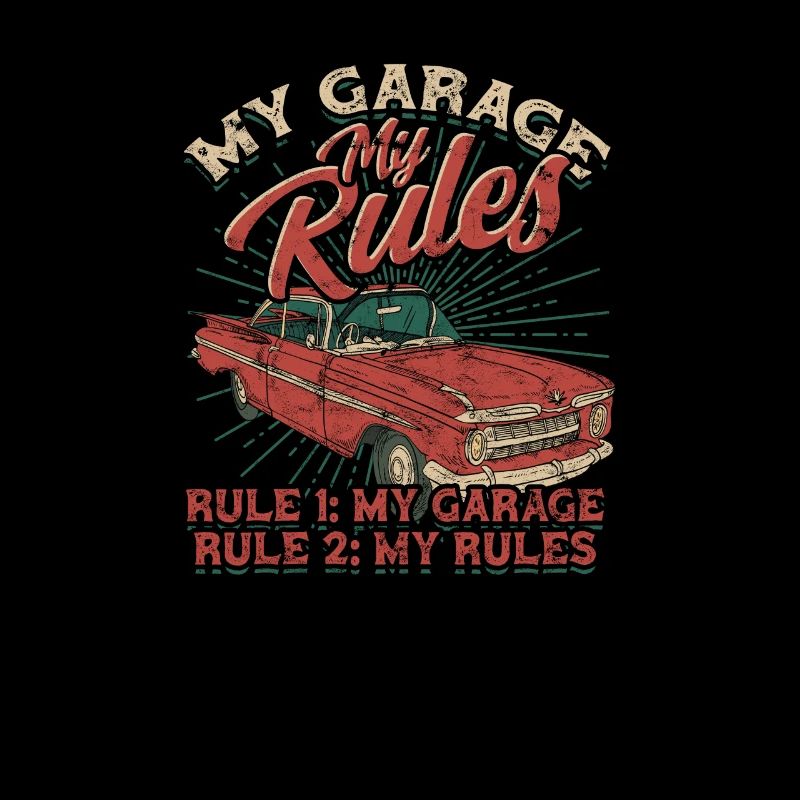 Mon garage Mes règles - Règle 1 Mon garage Règle 2 Mon