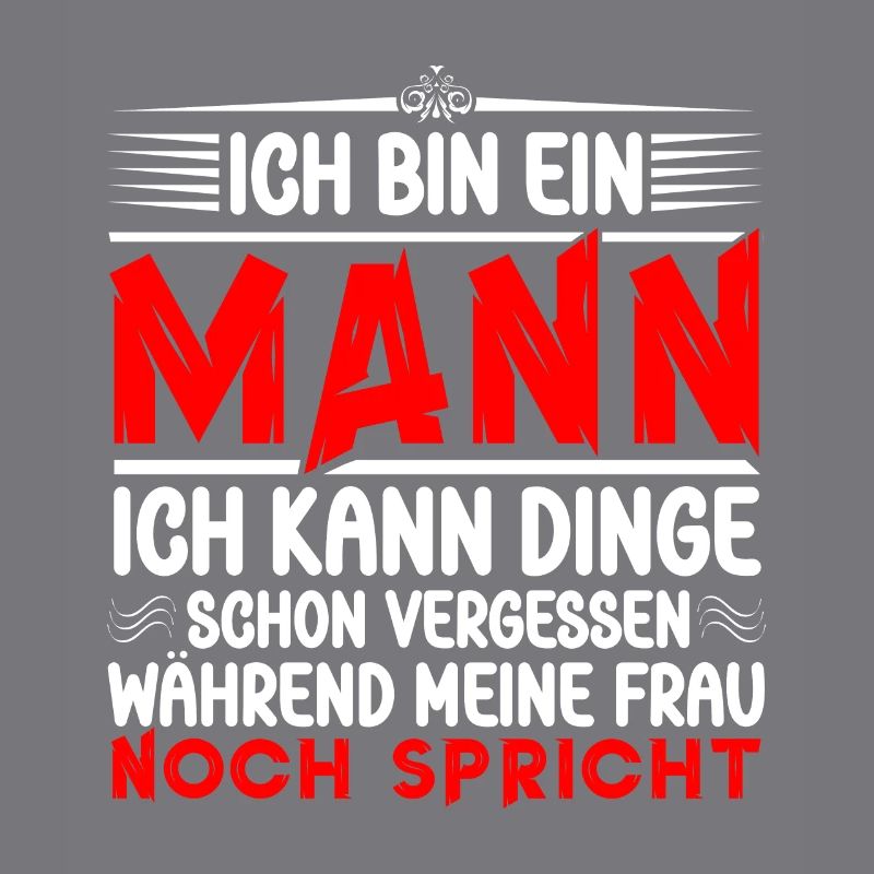 Ehemann Humor Spruch Geschenkidee Ich Bin Ein Mann