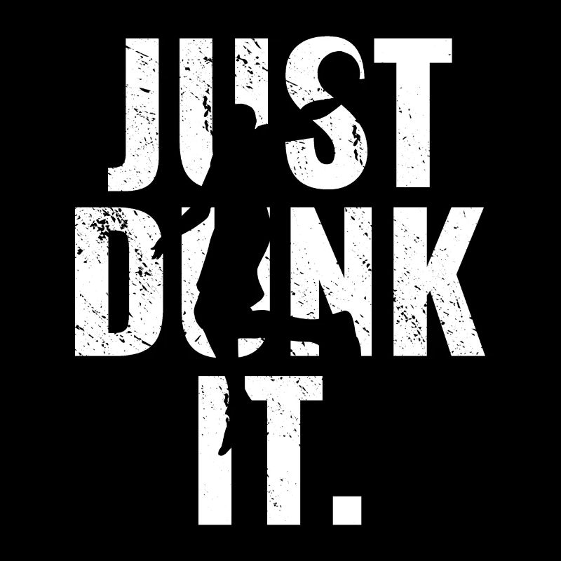 Basketball Just Dunk It Gift Idea Sport
