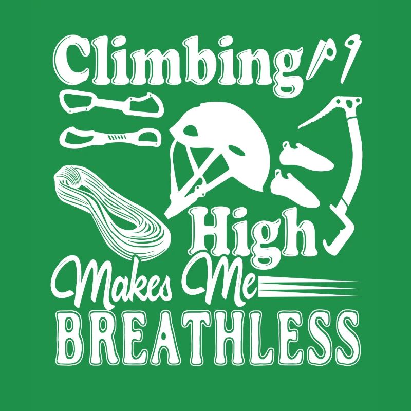 Climbing High Makes Me Breathless