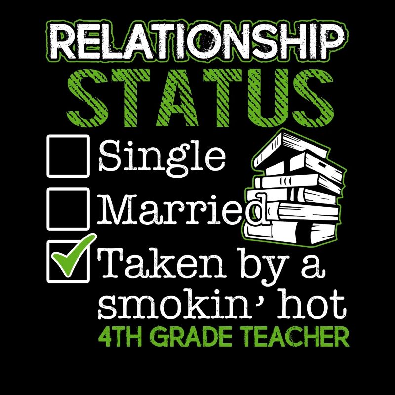 4th Grade Teacher Relationship Status
