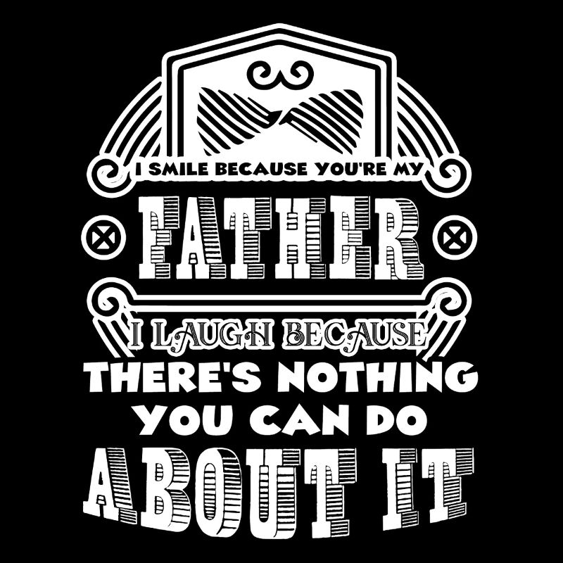 Father's Day I Love My Father