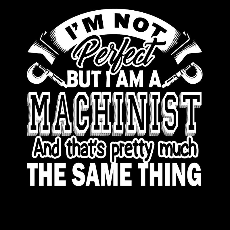 Proud To Be CNC Machinist