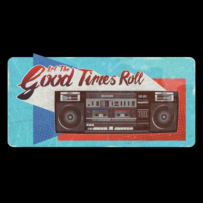 Let the good time roll