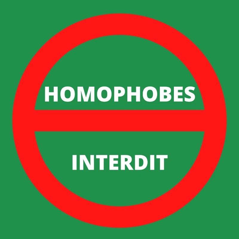 HOMOPHOBES INTERDIT