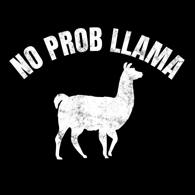 Easy Lama Alpaka Prob-Llama Chill Witziger Spruch