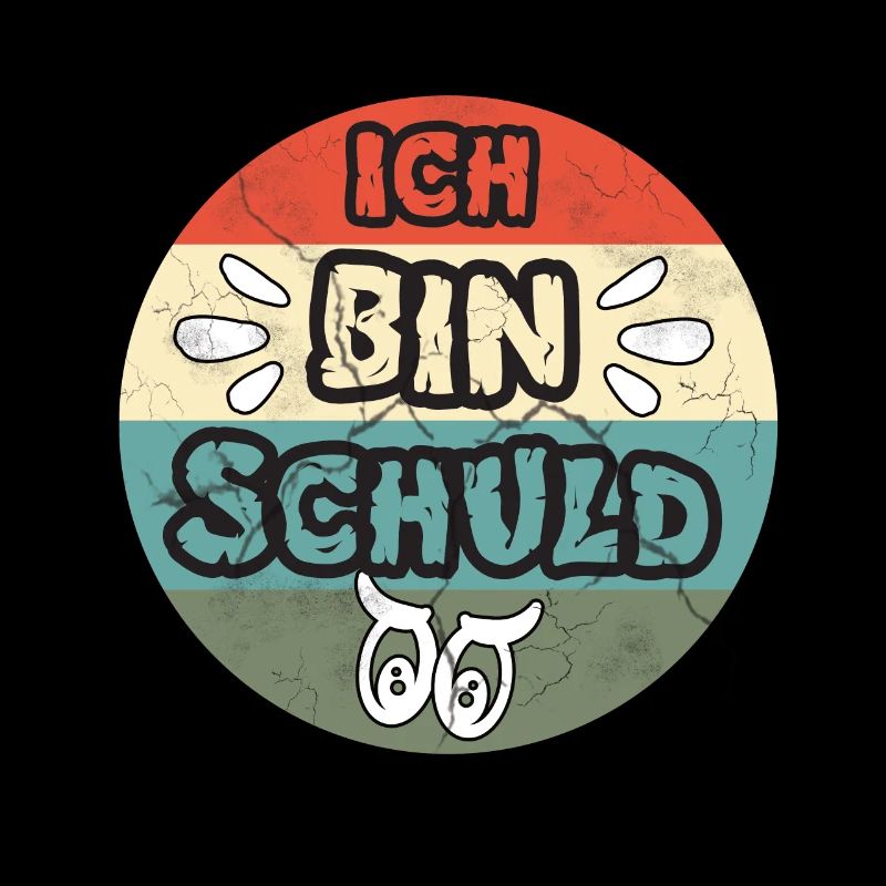 Ich bin schuld