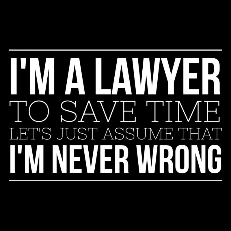 Je suis un avocat pour gagner du temps Supposons simplement