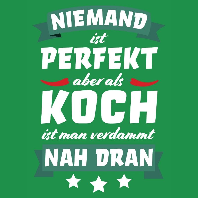 Koch kochen Köche Beruf Spruch lustig
