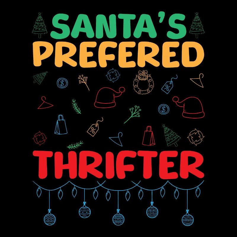 Thrift Shopper Santa´s Prefered Thrifter Thrift
