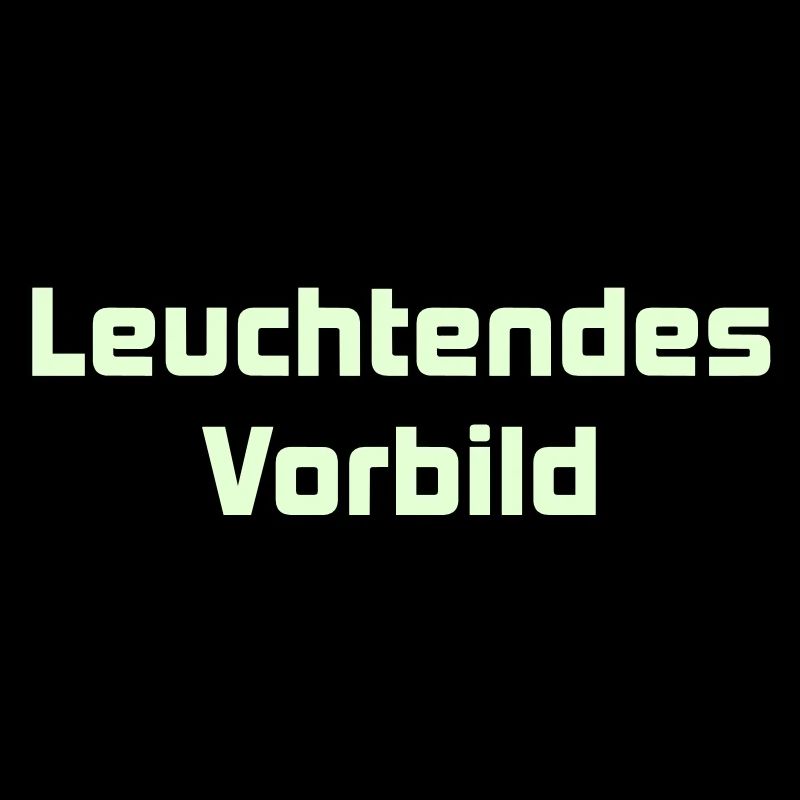 Leuchtendes Vorbild (zweizeilig)