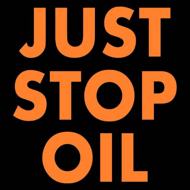Just stop oil