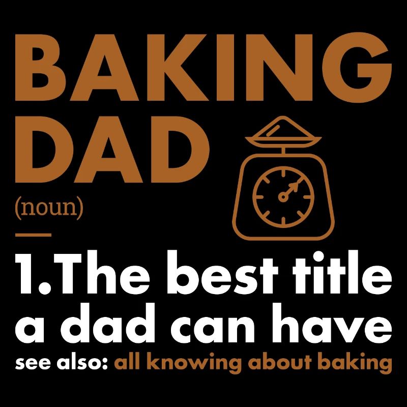 Baker Dad Definition Baking