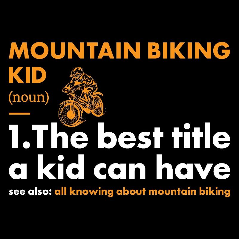 Biker Kid Definition Mountain Biking