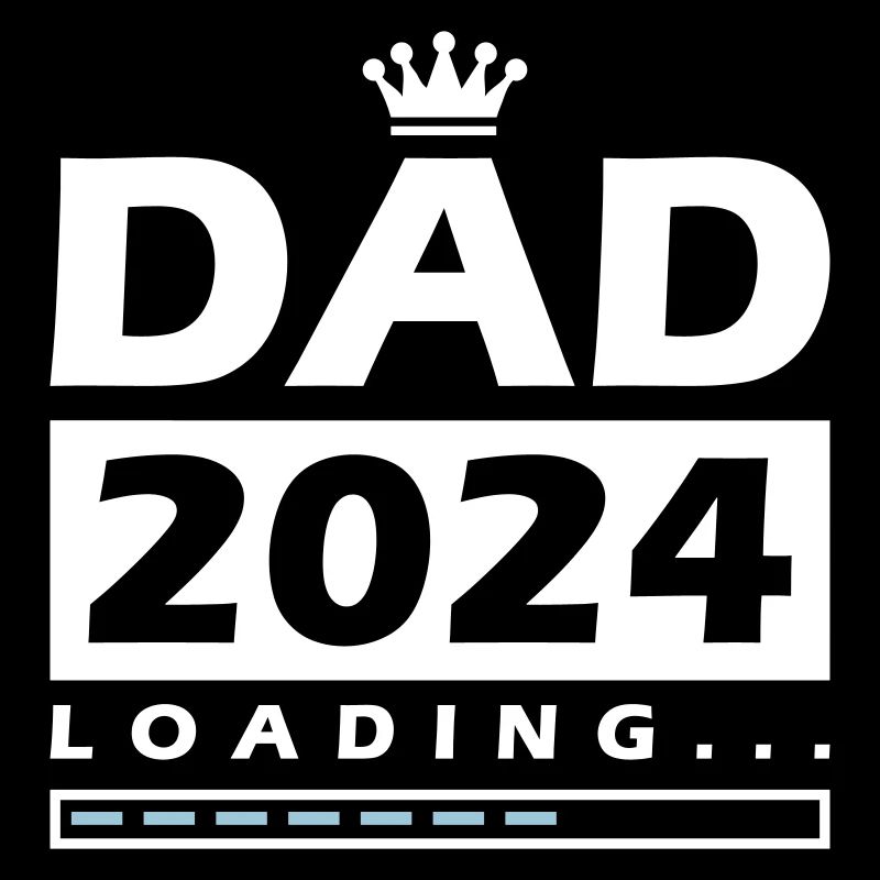 Dad 2024 Loading Papa