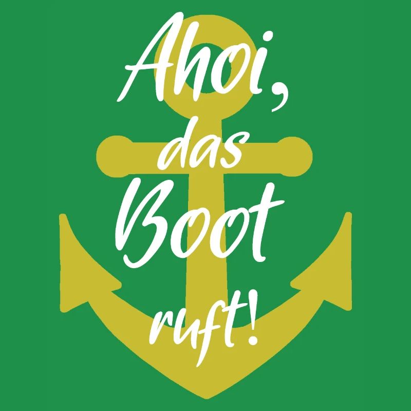 Ahoi das boot ruft