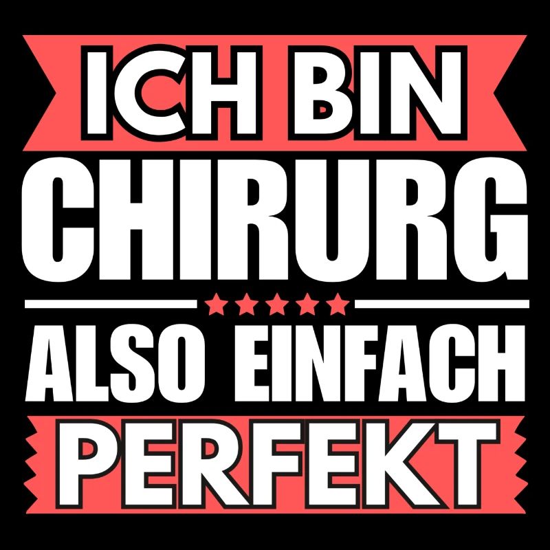 Einfach ein Perfekter Chirurg