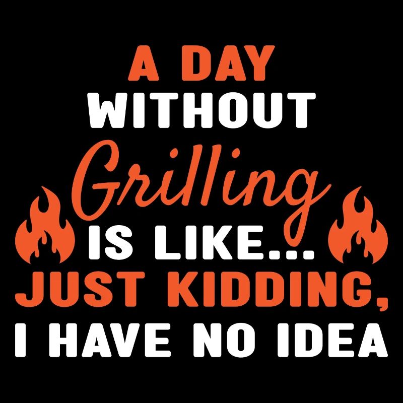 Griller A Day Without Grilling