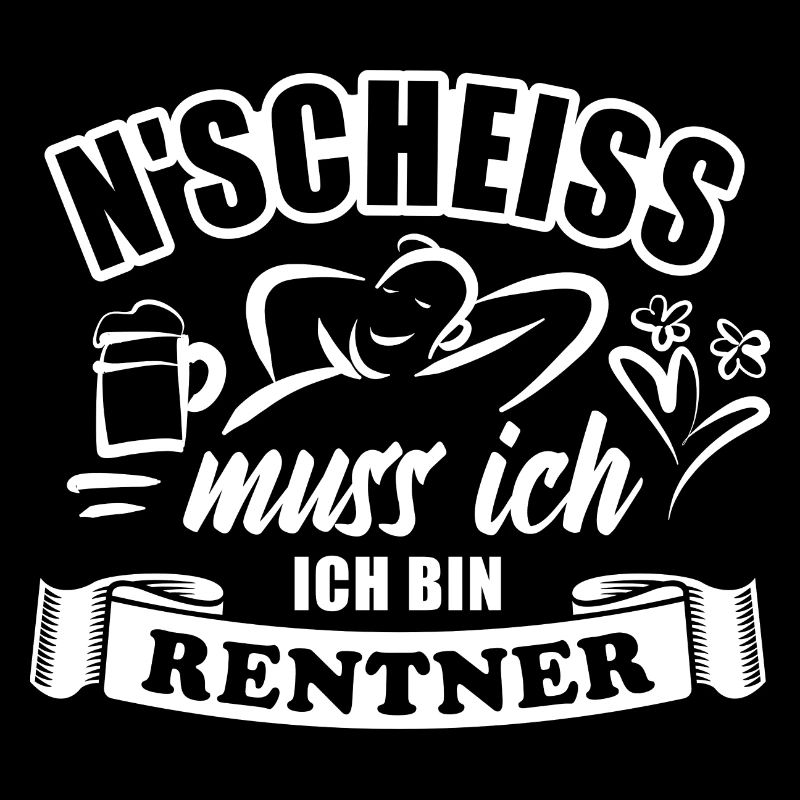 N'Scheiß muss ich, ich bin Rentner - Rente