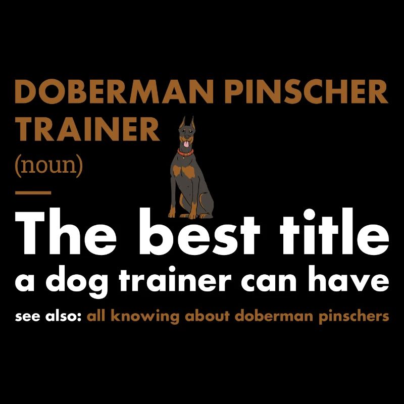 Doberman Pinscher Trainer Definiton