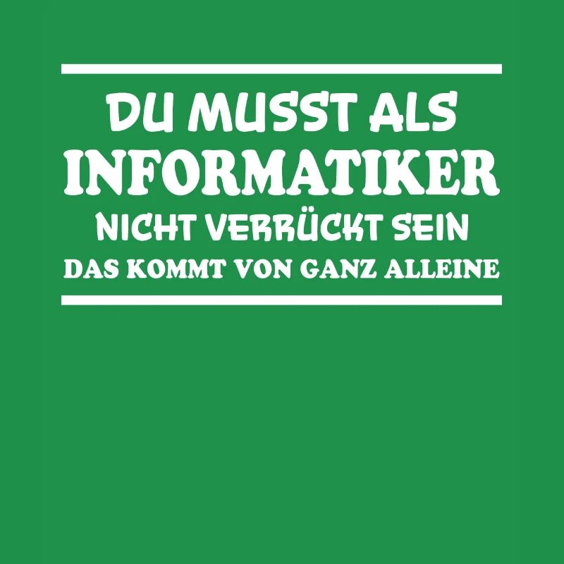 Informatiker Spruch Lustige Programmierer Geschenk
