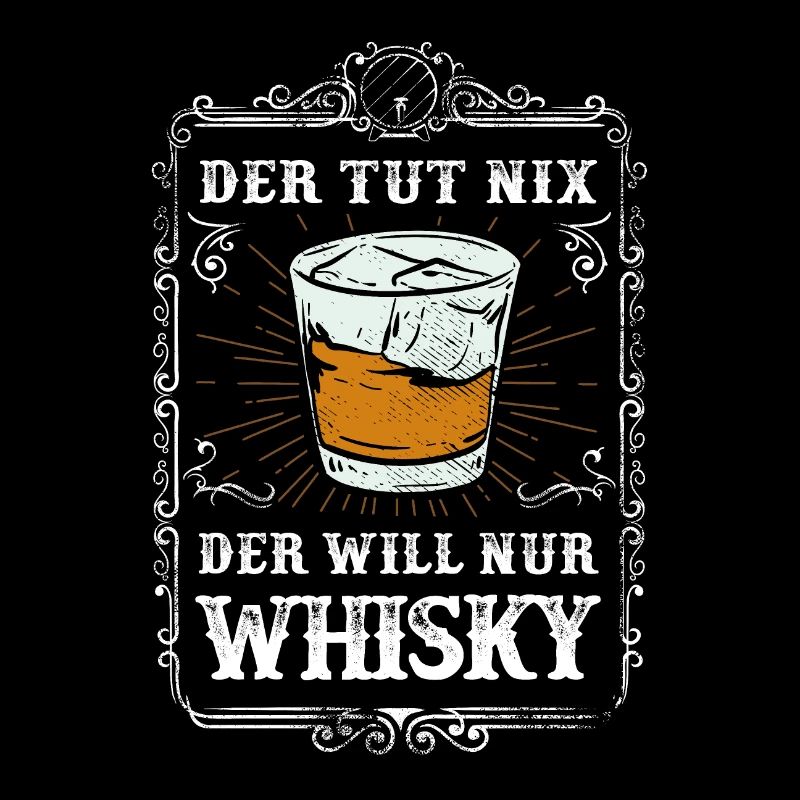 Whisky Trinker Spruch im vintage Design