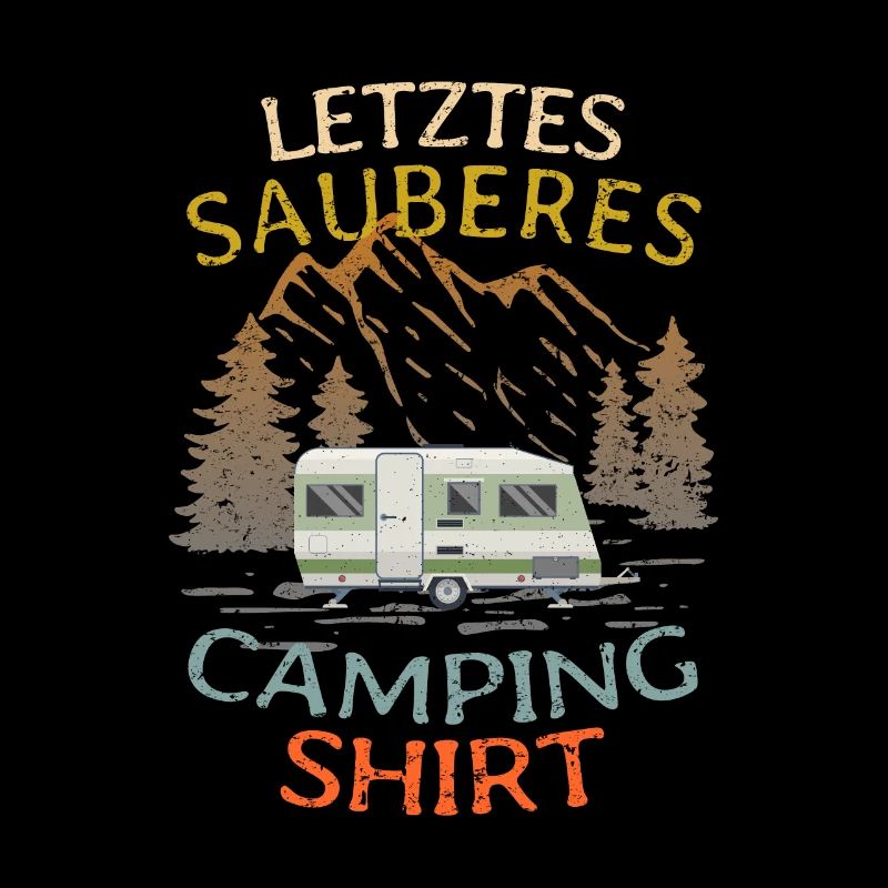 Camping Wohnwagen Camper Dauercamper lustig