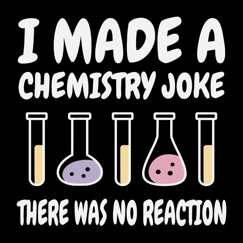 Blague de chimie, il n’y a pas eu de réaction