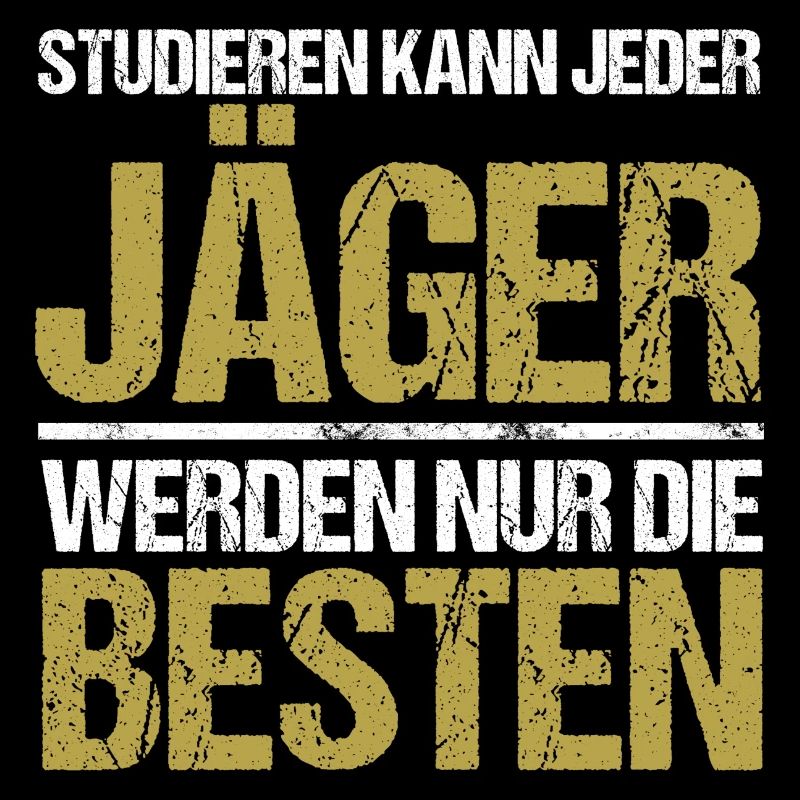 Anyone can study - Jäger Edition