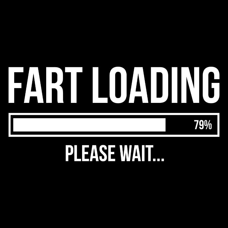 Fart Loading Funny Joke Humor Joke Smelly Gift