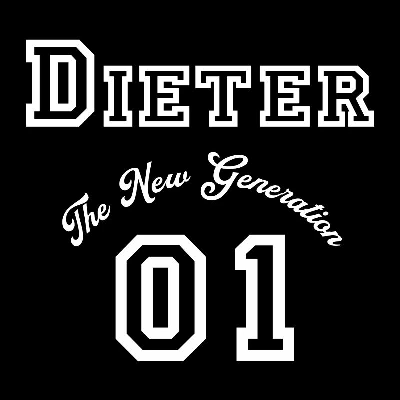 First name Dieter- "The New Generation", white
