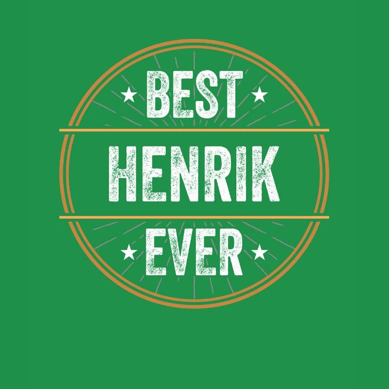 Best Henrik Ever First Name Name Gift