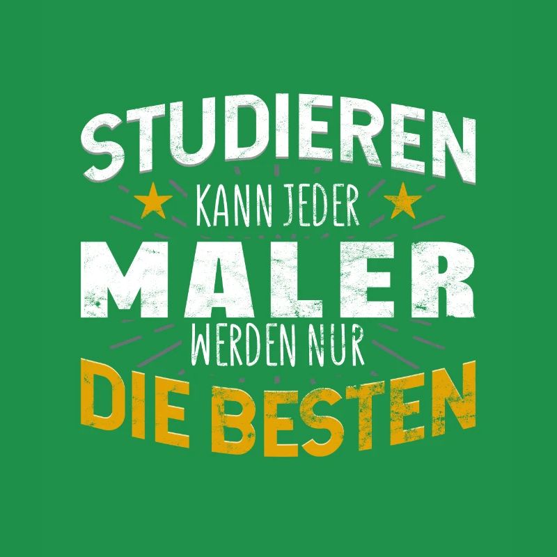 Maler Lackierer Studiere kann jeder