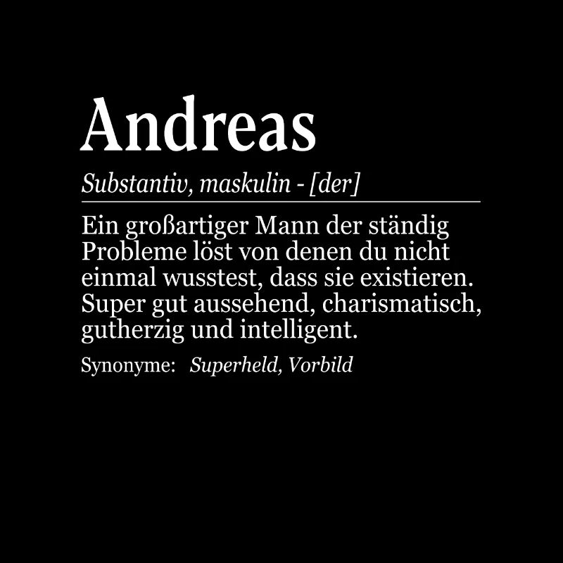 Andreas Definition Namenstag Geburtstag Name
