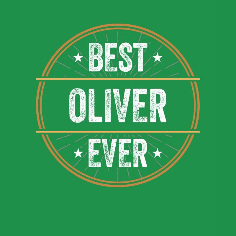 Best Oliver Ever First Name Name Gift