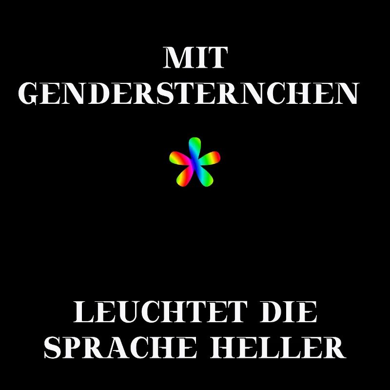 Mit Gendersternchen leuchtet die Sprache heller