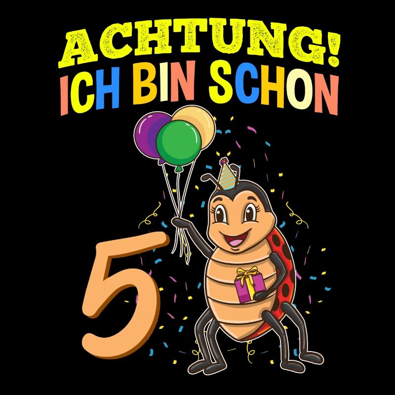 Achtung Ich Bin Schon 5 Geburtstag Marienkäfer