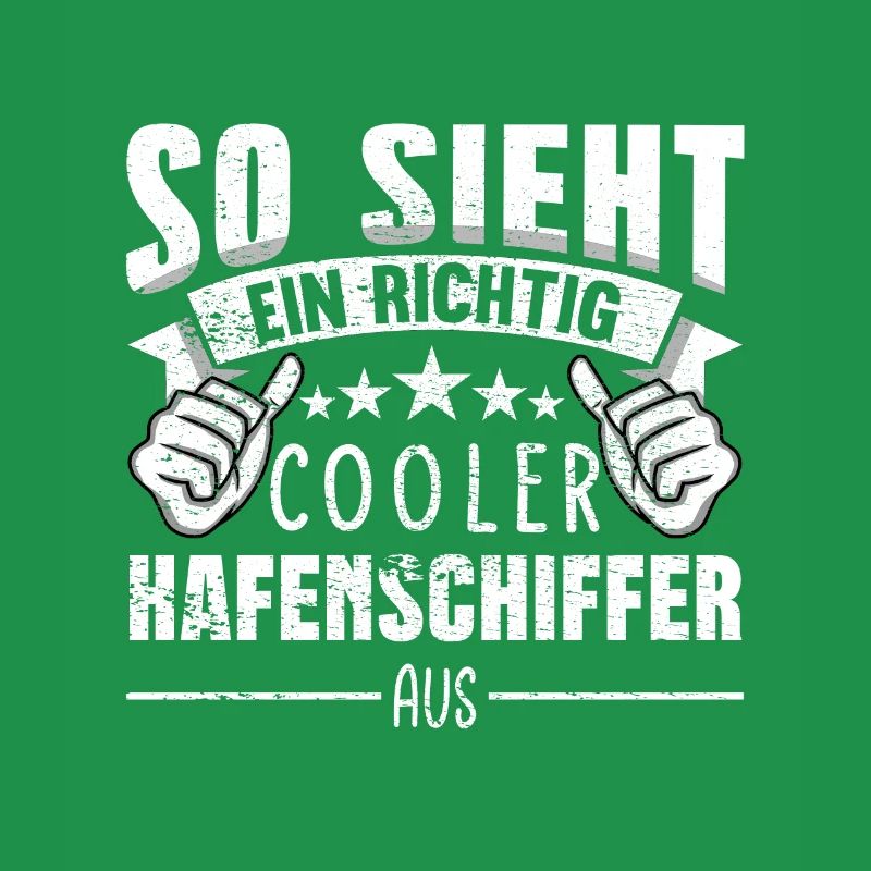 Hafenschiffer So sieht ein richtig cooler aus