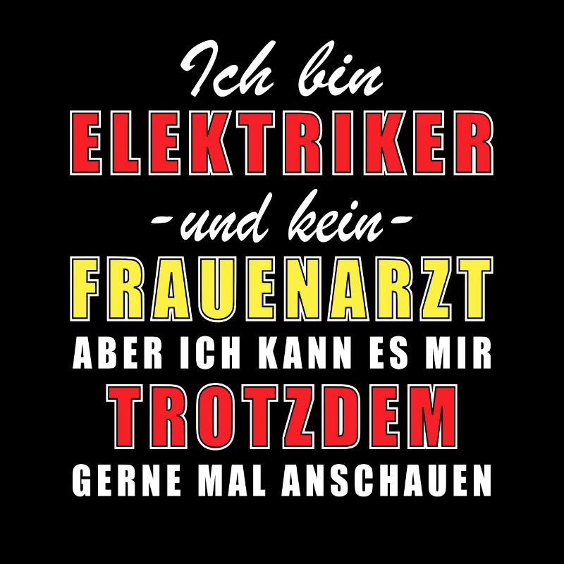 Electrical engineer and not a gynecologist Electrician