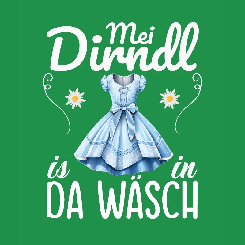 Mei Dirndl is in da Wäsch | Trachten