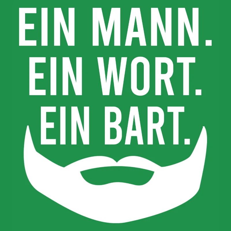 Ein Mann. Ein Wort. Ein Bart. Bärtiger Mann Bart