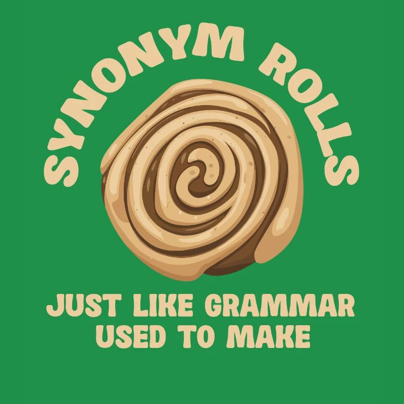 Synonym Rolls Just Like Grammar Used To Make