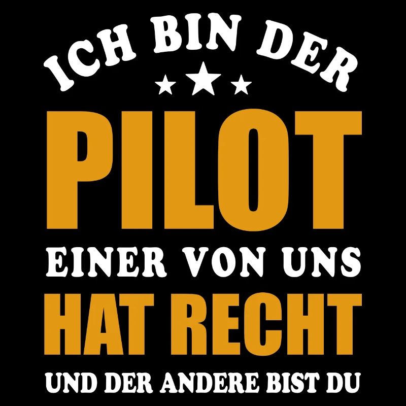 Ich bin der Pilot - einer von uns hat Recht