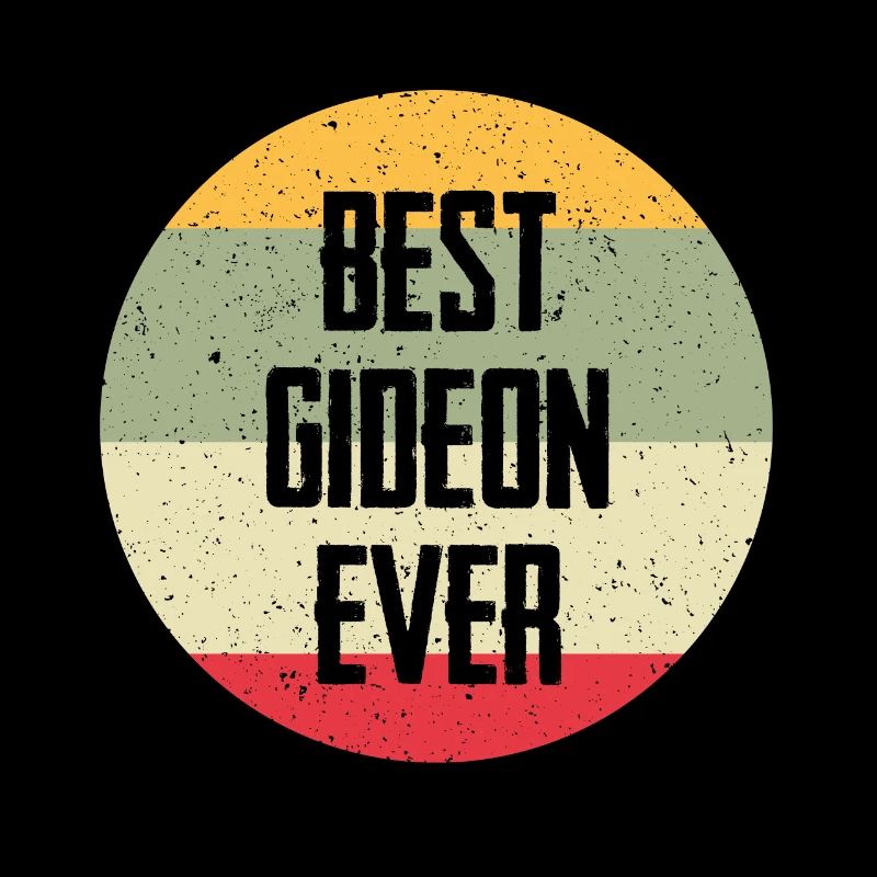 Best Gideon Ever