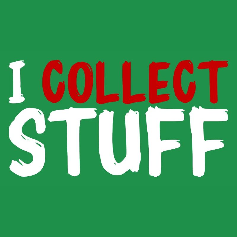 I Collect Stuff 2