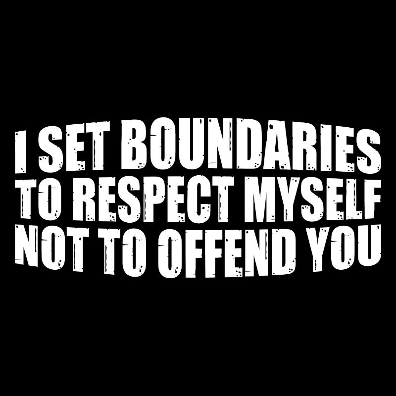I Set Boundaries To Respect Myself 4