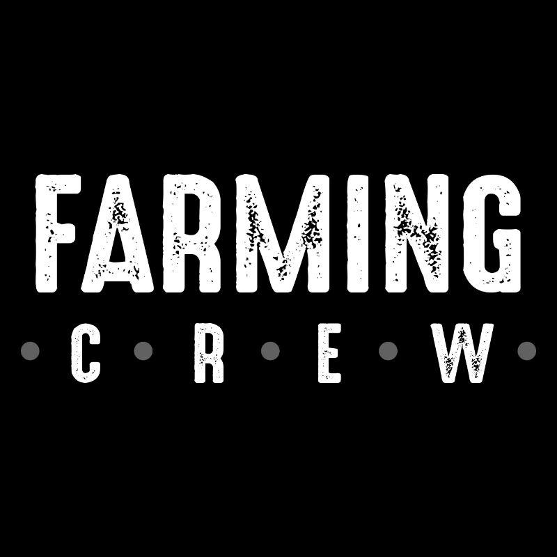 Farming Crew