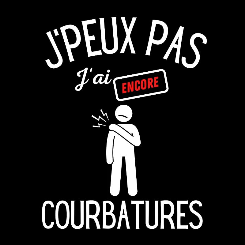 J'peux pas j'ai encore courbatures