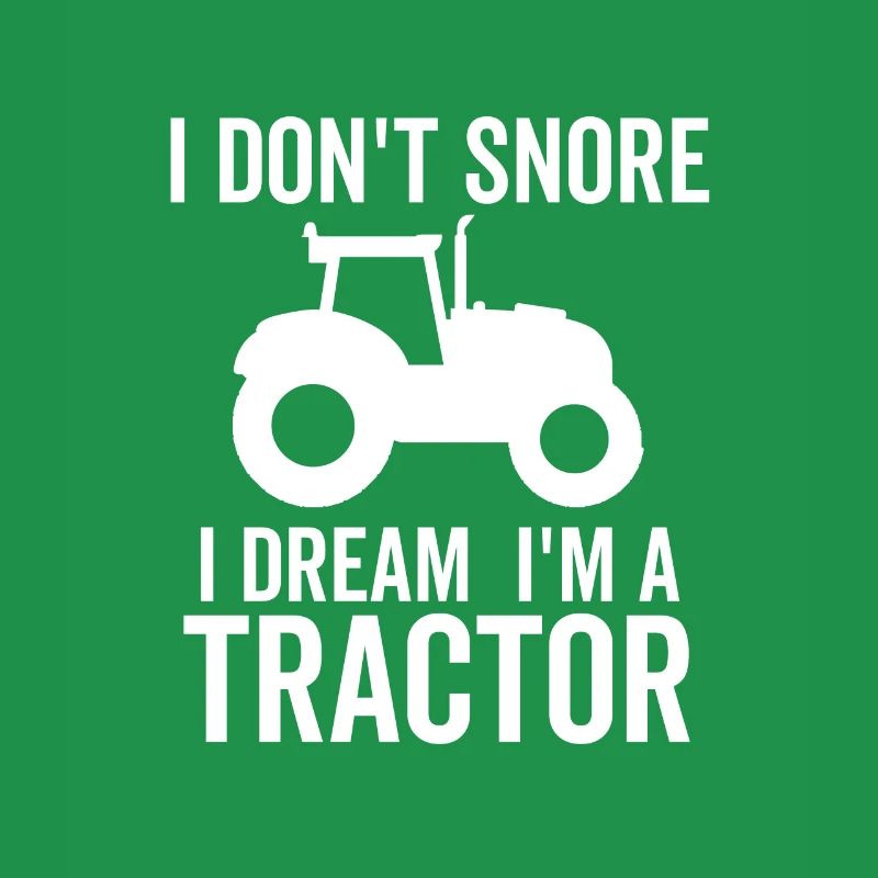 Ich schnarche nicht, ich träume, dass ich ein Traktor bin